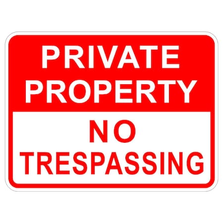 Sign Solutions Usa Private Property No Trespassing 24"X18" Diamond Grade Cubed Reflective (DG3) 080 DCS08DWT2418CUS00094